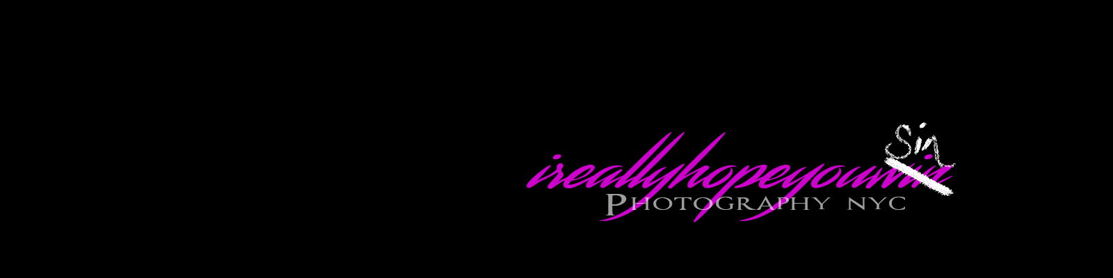 Banner of ireallyhopeyousin