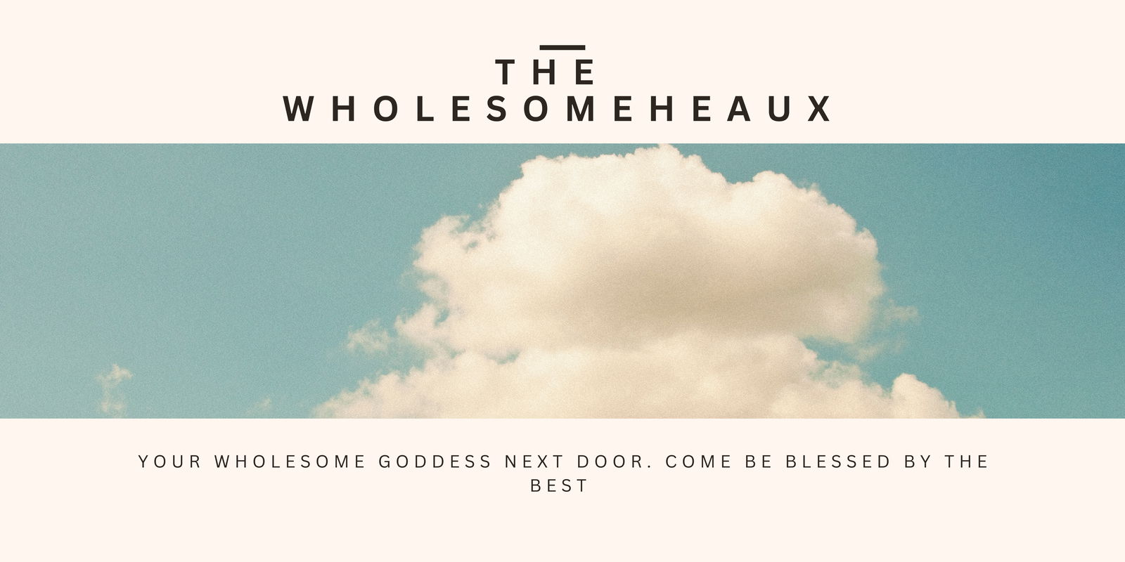 Banner of thewholesomeheaux
